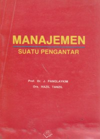 Manajemen suatu pengantar.STIE