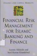 Financial risk management for Islamic banking and finance.