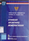 Peraturan Pemerintah Nomor 24 Tahun 2005 Tentang Standar Akuntansi Pemerintahan