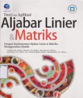Teori dan Aplikasi Aljabar Linier & Matriks Dengan Implementasi Aljabar Linier & Matriks Menggunakan Matlab