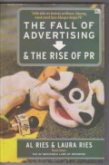 The fall of advertising and the rise of PR. STIE